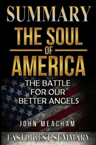 Cover of Summary the Soul of America