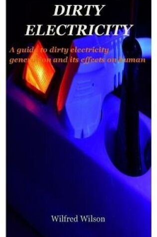 Cover of Dirty Electricity