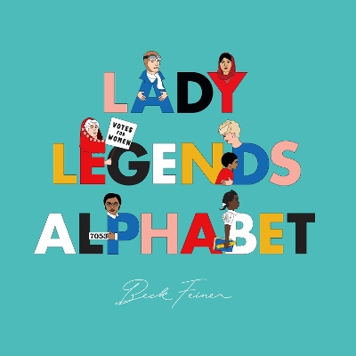 Book cover for Lady Legends Alphabet