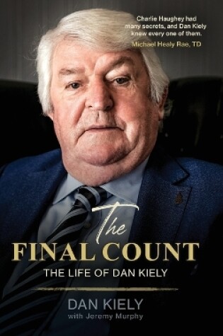 Cover of The Final Count - The Life of Dan Kiely