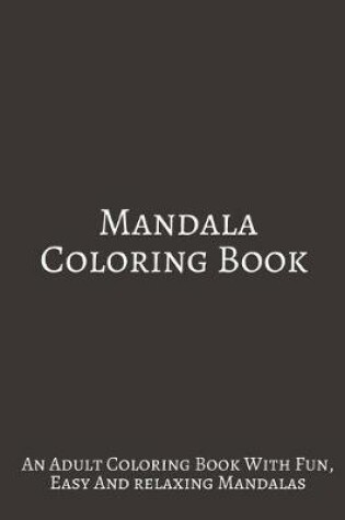 Cover of Mandala Coloring Book