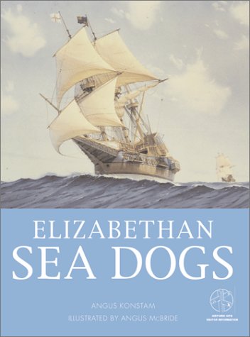 Book cover for Elizabethan Sea Dogs