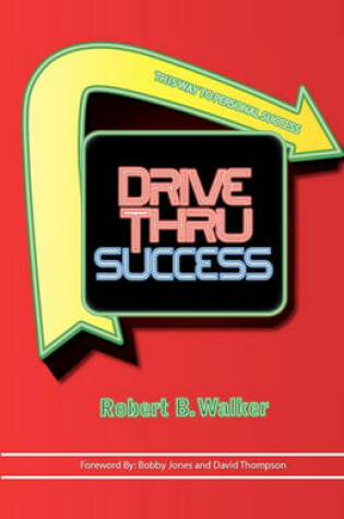Cover of Drive Thru Success