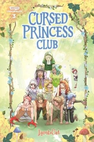 Cover of Cursed Princess Club Volume Three