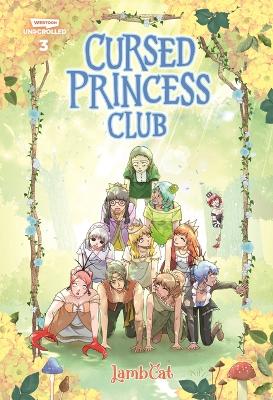 Cover of Cursed Princess Club Volume Three