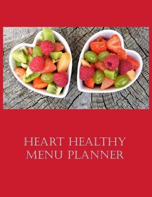 Book cover for Heart Healthy Menu Planner