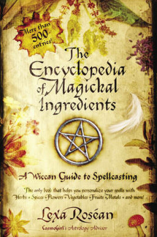 Cover of The Encyclopedia of Magickal Ingredients