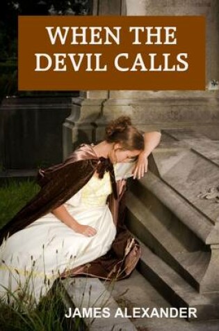 Cover of When the Devil Calls
