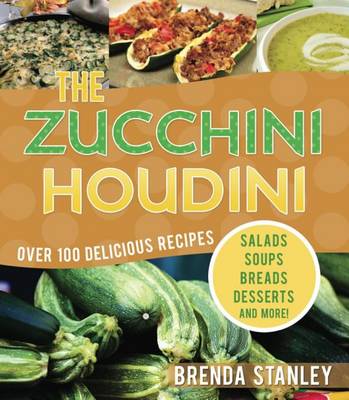 Book cover for The Zucchini Houdini