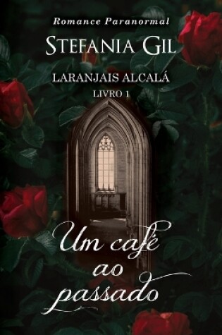 Cover of Um Cafe ao Passado