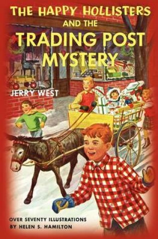 Cover of The Happy Hollisters and the Trading Post Mystery