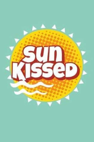 Cover of Sun Kissed