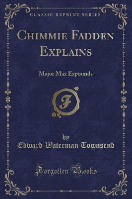 Book cover for Chimmie Fadden Explains