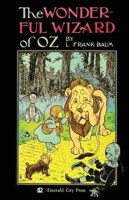 Book cover for The Wonderful Wizard of Oz (Wicked Edition on Black Pages)