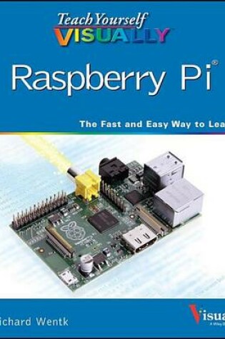 Cover of Teach Yourself Visually Raspberry Pi