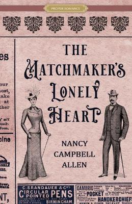 Book cover for The Matchmaker's Lonely Heart