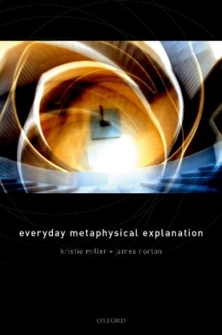 Cover of Everyday Metaphysical Explanation