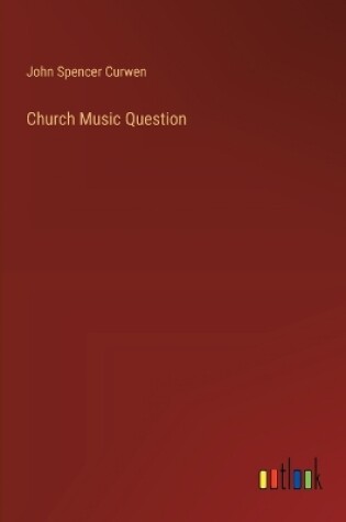 Cover of Church Music Question