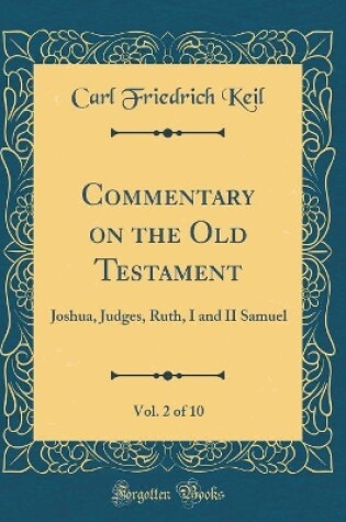 Cover of Commentary on the Old Testament, Vol. 2 of 10