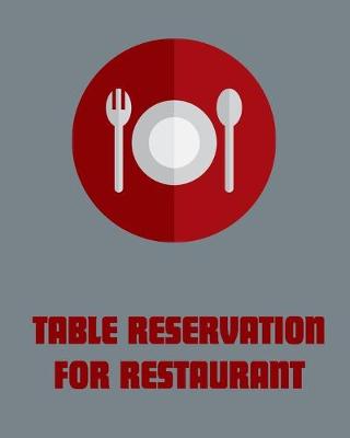 Book cover for Table Reservation for Restaurant