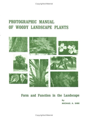 Book cover for Photographic Manual of Woody Landscape Plants