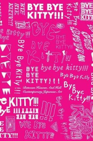 Cover of Bye Bye Kitty!!!