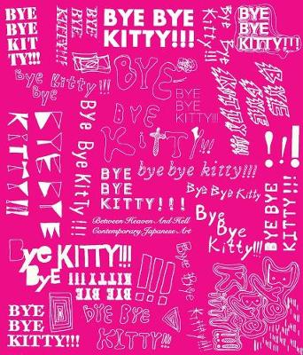 Book cover for Bye Bye Kitty!!!