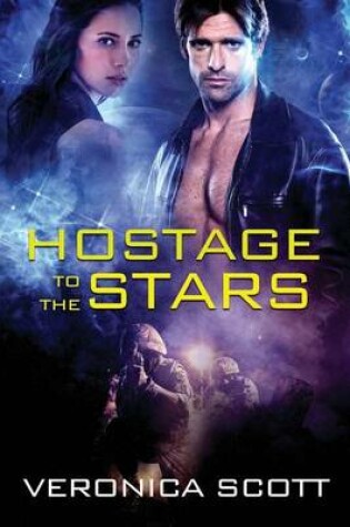 Cover of Hostage To The Stars