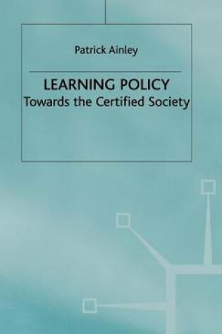 Cover of Learning Policy: Towards a Certified Society