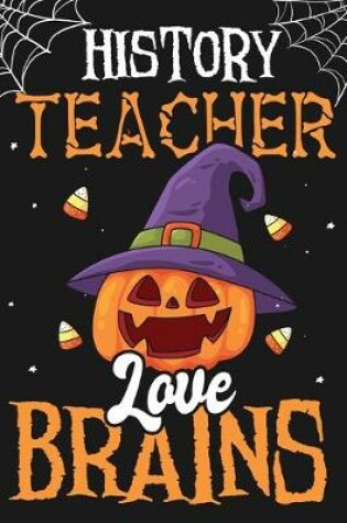 Cover of History Teacher Love Brains