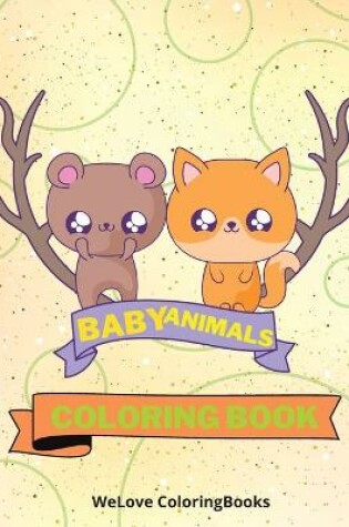 Cover of Baby Animals Coloring Book