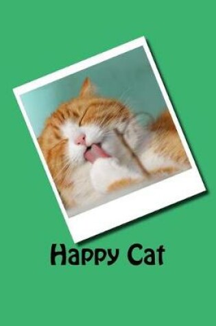 Cover of Happy Cat (Journal / Notebook)