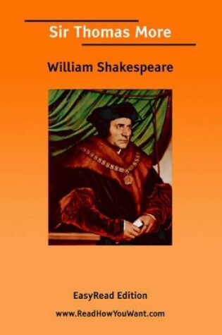 Cover of Sir Thomas More [Easyread Edition]