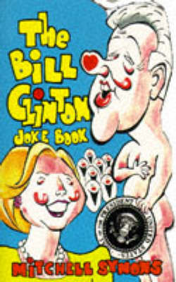 Book cover for The Bill Clinton Joke Book