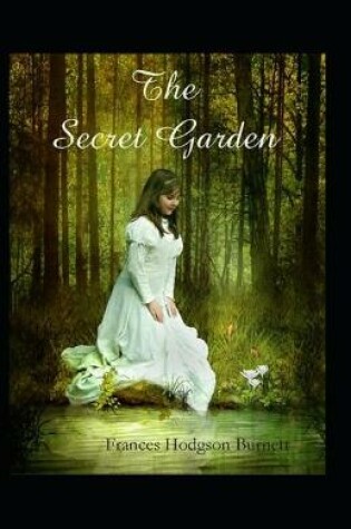 Cover of The Secret Garden by Frances Hodgson Burnett Illustrated Edition