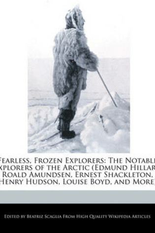 Cover of Fearless, Frozen Explorers