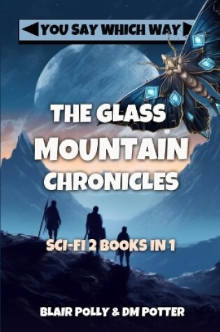 Cover of The Glass Mountain Chronicles