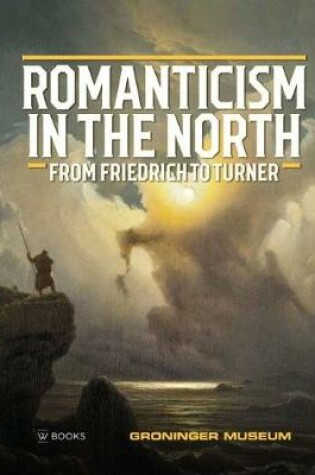 Cover of Romanticism in the North