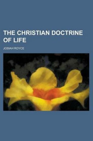 Cover of The Christian Doctrine of Life