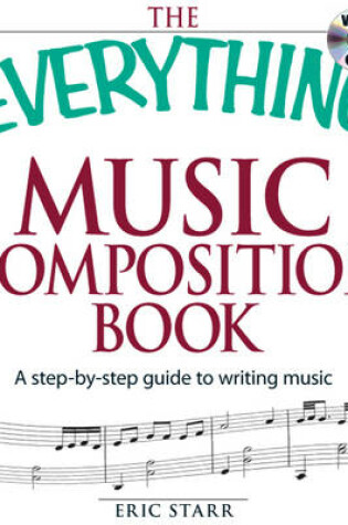 Cover of The Everything Music Composition Book