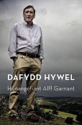 Cover of Dafydd Hywel - Hunangofiant Alff Garnant