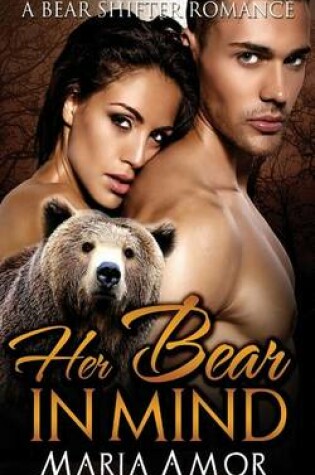 Cover of Her Bear In Mind