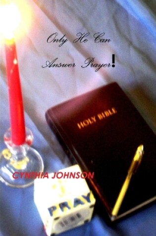 Cover of Only He Can Answer Prayers