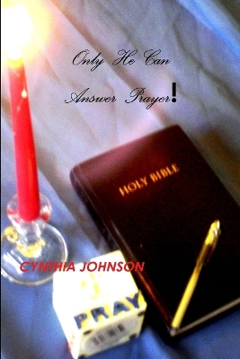 Book cover for Only He Can Answer Prayers