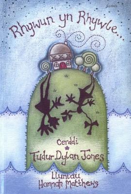 Book cover for Rhywun yn Rhywle - Cerddi Cyntaf i Blant