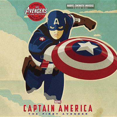 Book cover for Marvel's Avengers Phase One: Captain America: The First Avenger