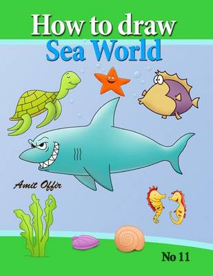 Cover of how to draw sea world