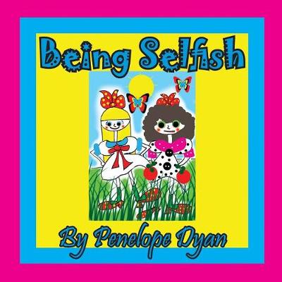 Book cover for Being Selfish