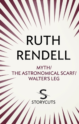 Book cover for Myth / The Astronomical Scarf / Walter's Leg (Storycuts)