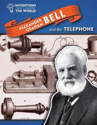 Book cover for Alexander Graham Bell and the Telephone